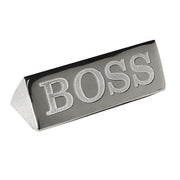 Aluminium BOSS Paperweight desk sign 